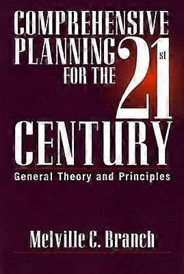 Comprehensive Planning for the 21st Century