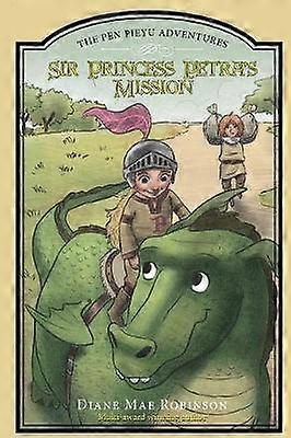 Sir Princess Petra's Mission