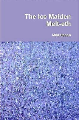 The Ice Maiden Melt-eth
