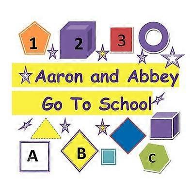 Aaron And Abbey Go To School