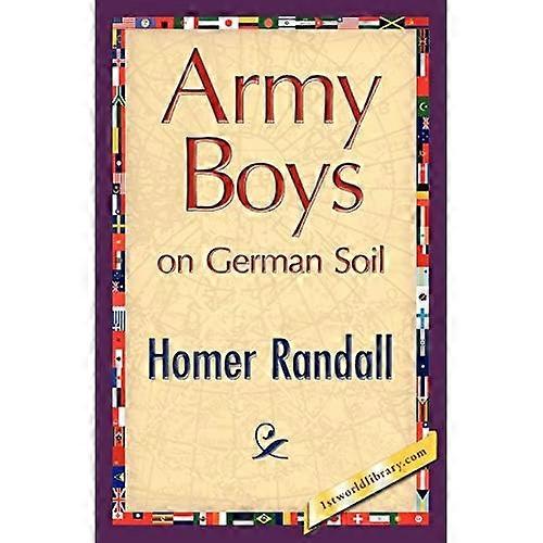 Army Boys on German Soil