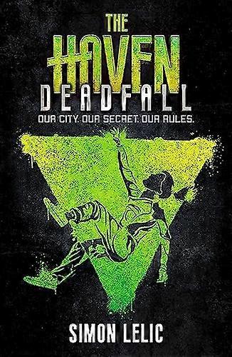 The Haven Deadfall Book 3