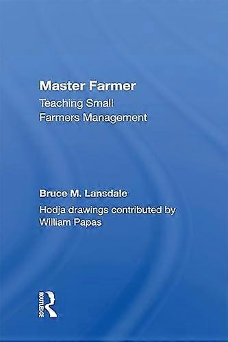 Master Farmer: Teaching Small Farmers Management