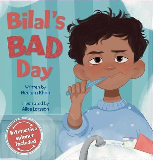 Bilals Bad Day by Neelum Khan Hardback Book