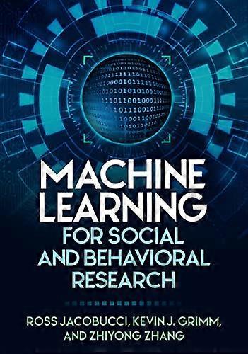 Machine Learning for Social and Behavioral Research