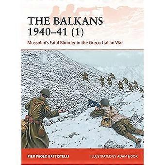 Balkan 1940-41 (1): Mussolinin kohtalokas virhe kreikkalais-italialaisessa sodassa (kampanja)
