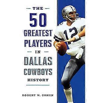 LES 50 PLUS GRANDS JOUEURS DE DALLAS