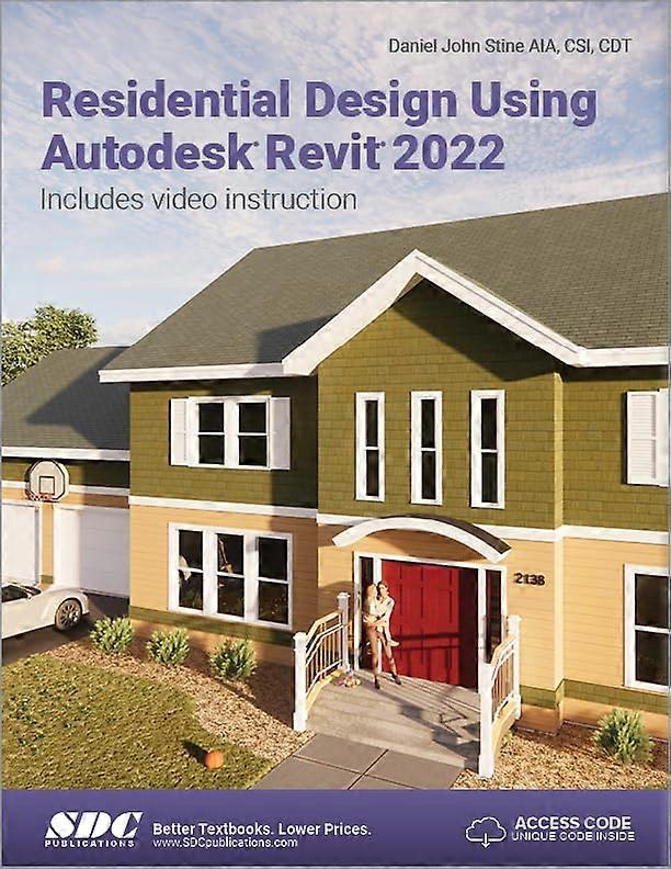 Residential Design Using Autodesk Revit 2022