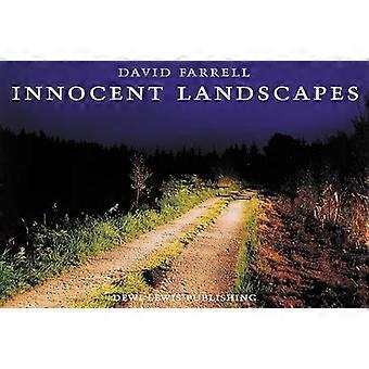 Innocent Landscapes: Sites of the Disappeared