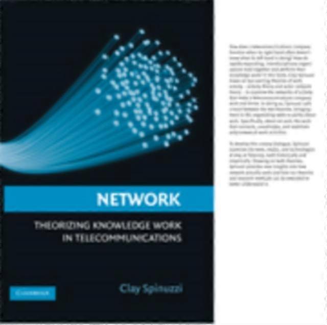 Network Theorizing Knowledge Work In Telecommunications - Clay Spinuzzi - Hardcover - en Book