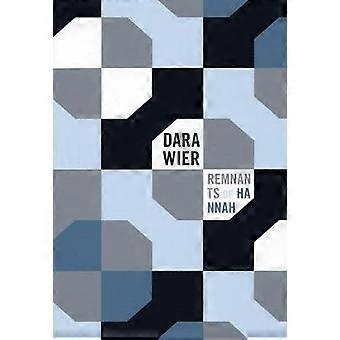 Remnants Of Hannah - Dara Wier - Paperback - en Book