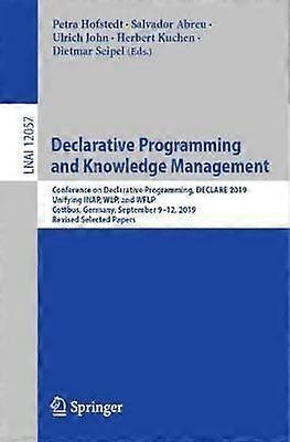 Declarative Programming And Knowledge Management Conference On Declarative Progr - Springer Nature B.V - Paperback - en Book