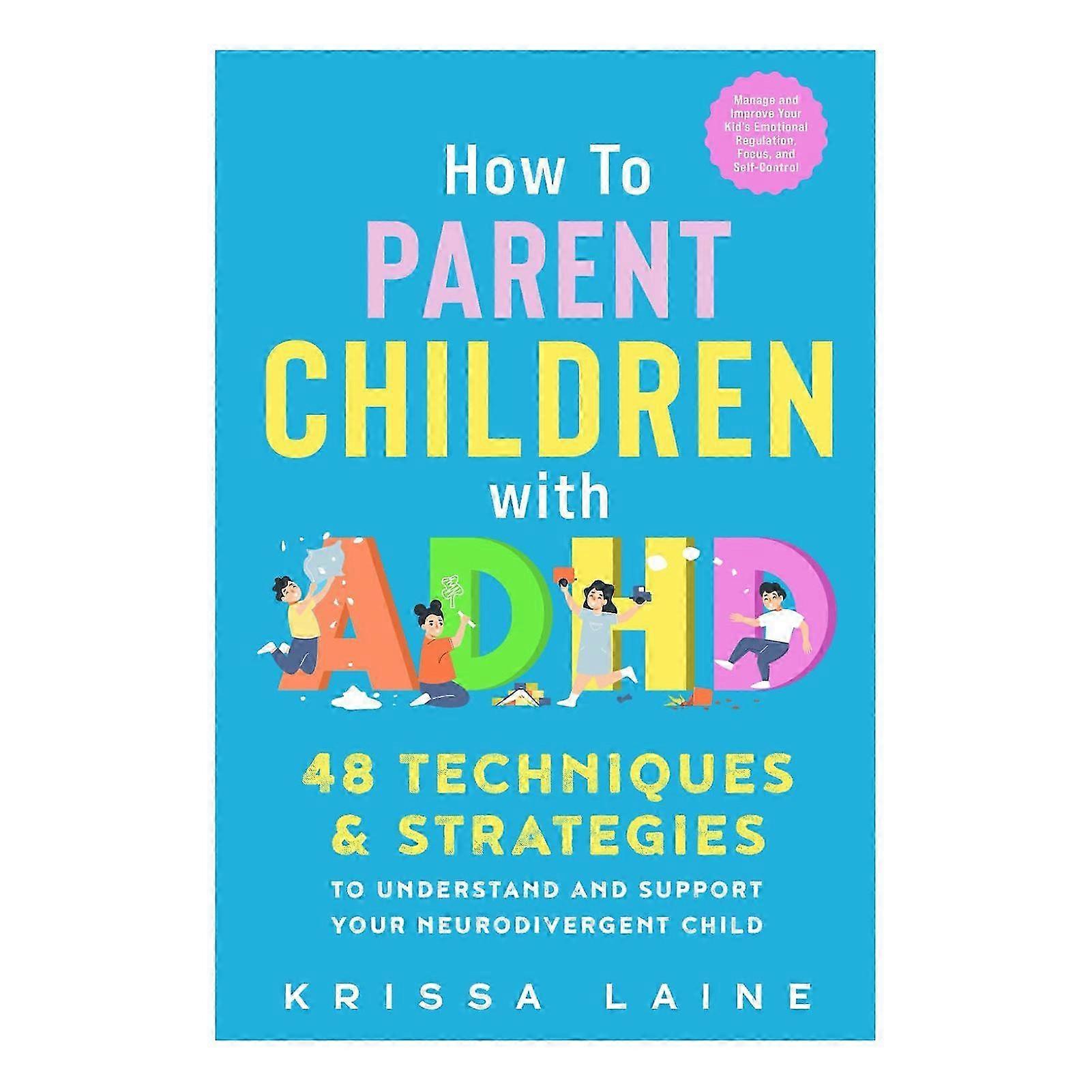 ADHD Parenting Guide Self-Esteem Focus