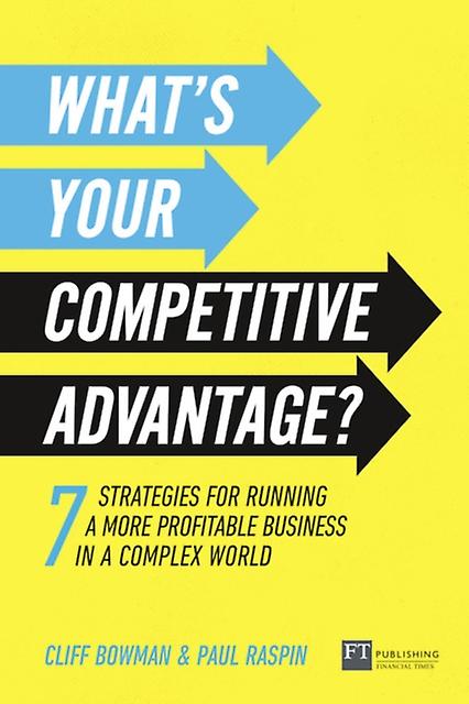 Whats Your Competitive Advantage by Paul Raspin Paperback