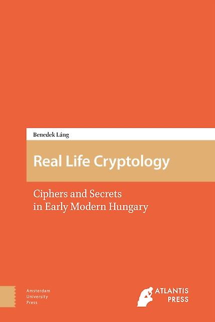 Real Life Cryptology by PROF. Benedek Lang Paperback Book