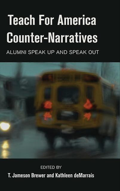 Teach For America Counternarratives Paperback Book