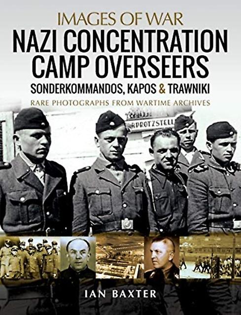 Náci koncentrációs táborfelvigyázók, Ian Baxter Puhakötésű könyv