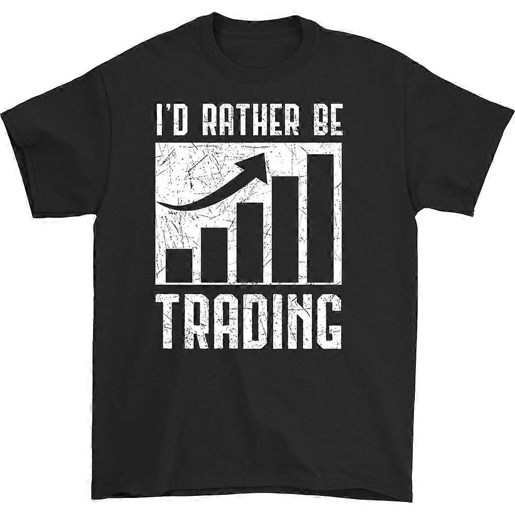 I'd Rather Be Trading T-shirt