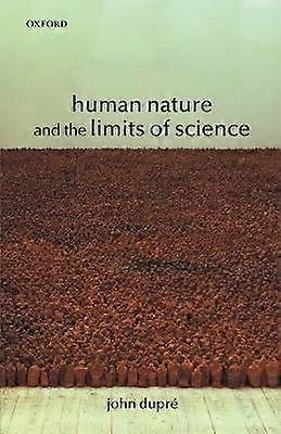 Human Nature and the Limits of Science