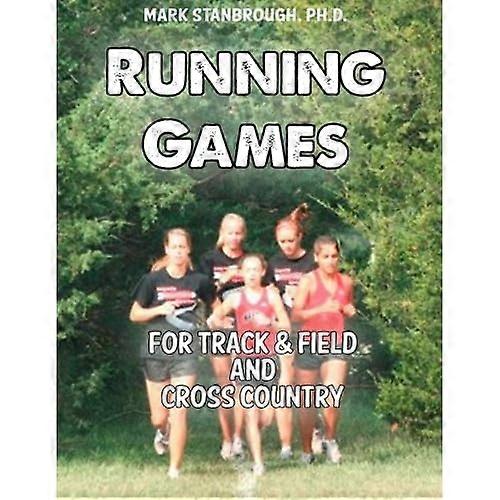 Running Games for Track & Field and Cross Country