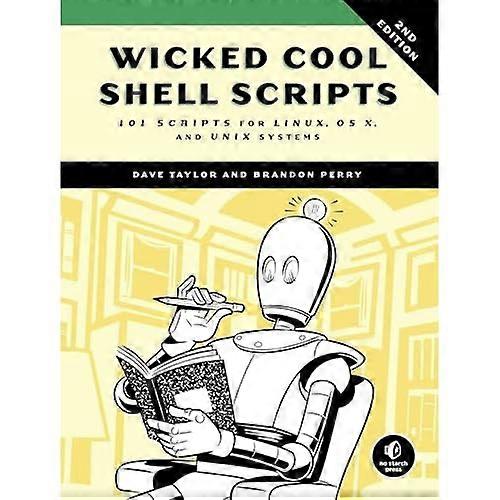 Wicked Cool Shell Scripts