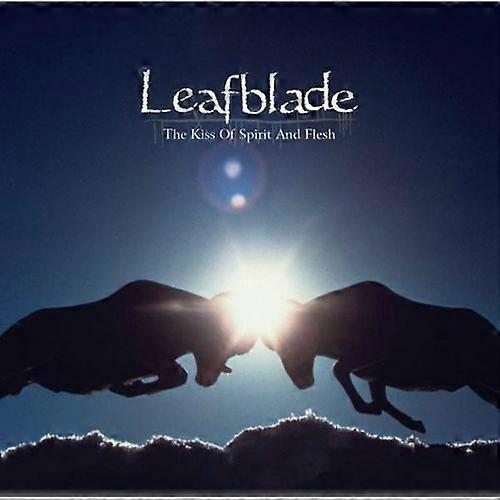 Leafblade O Beijo do Espírito e da Carne CD (2013)