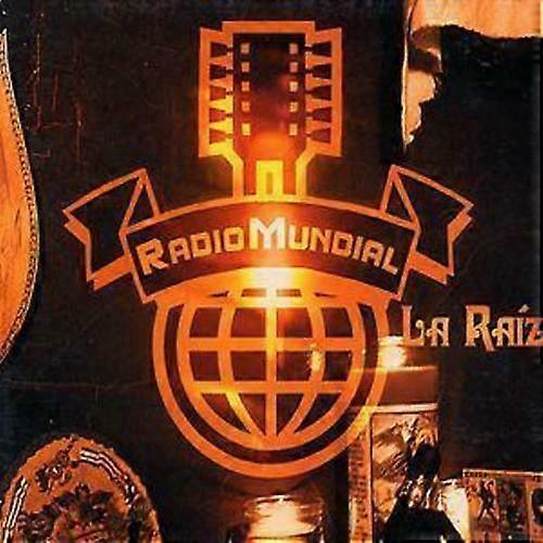Radio Mundial La Raiz CD (2004)
