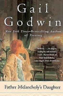 Father Melancholy's Daughter