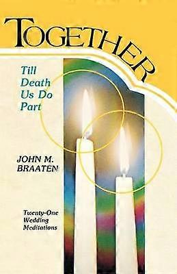 Together Till Death Us Do Part