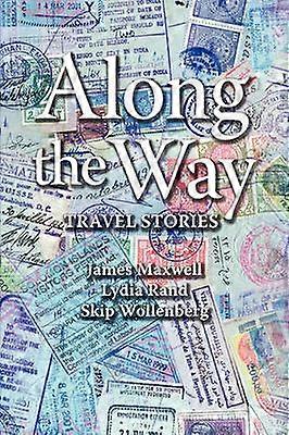 Along the Way Travel Stories