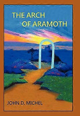 The Arch of Aramoth