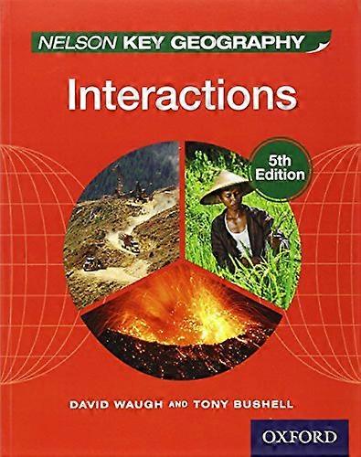 Nelson Key Geography Interactions Student Book