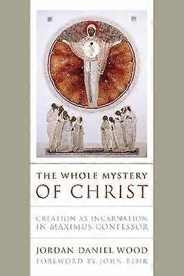 Todo el misterio de Cristo