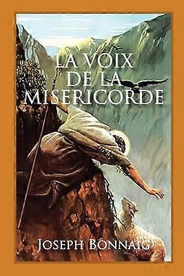 La Voix De La Misericorde