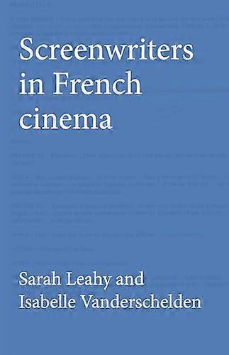 Screenwriters in French Cinema