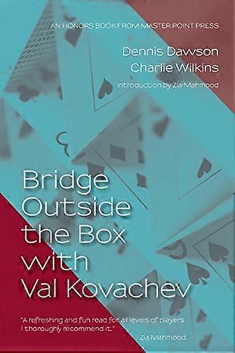 Bridge Outside the Box  - with Val Kovachev
