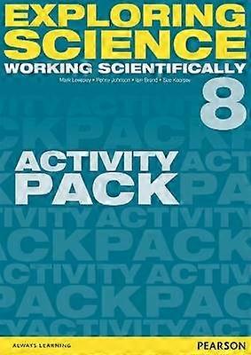 Exploring Science: Working Scientifically Activity Pack Year 8