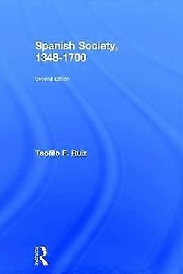 Spanische Gesellschaft 1348-1700