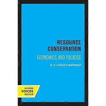 Resource Conservation - Siegfried V. Ciriacy-Wantrup - Paperback - English Book - Environmental economics