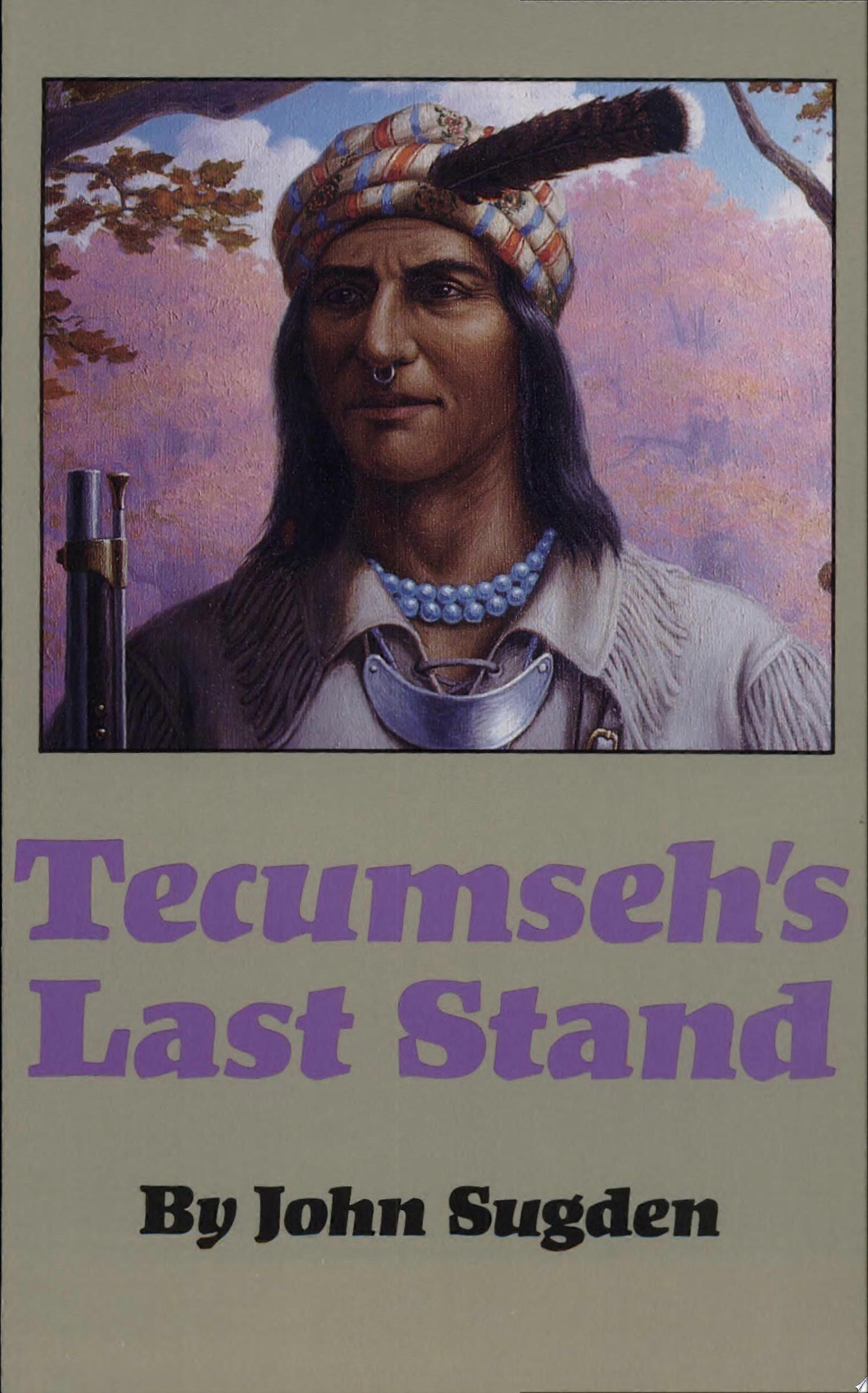 Tecumseh's last stand