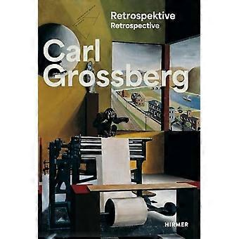 Carl Grossberg : Objectif--Magique--Visionnaire