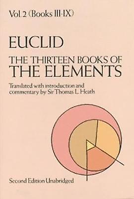 The Thirteen Books Of The Elements Vol. 2 by Euclid Paperback