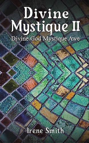 Divine Mystique Ii by Irene Smith Paperback Book