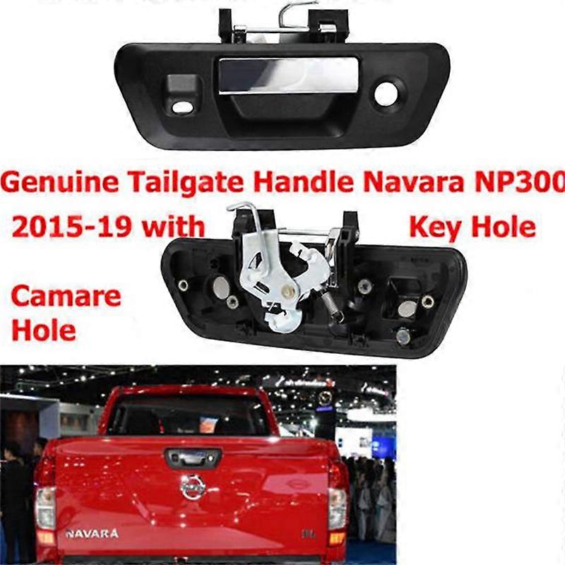 Car Rear Tailgate Handle Durable Rear Door Handle with Camera-Key Hole  for Nissan Navara NP300 2014 2015  +