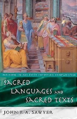 Sacred Languages and Sacred Texts