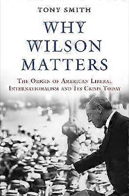 Why Wilson Matters
