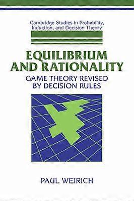 Equilibrium and Rationality