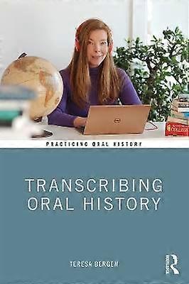 Transcribing Oral History