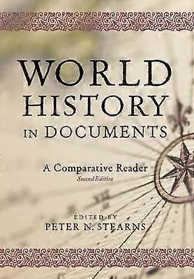 World History in Documents - A Comparative Reader 2nd Edition