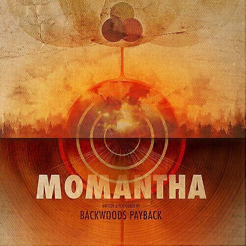 Backwoods Payback Momantha CD (2020) NEW